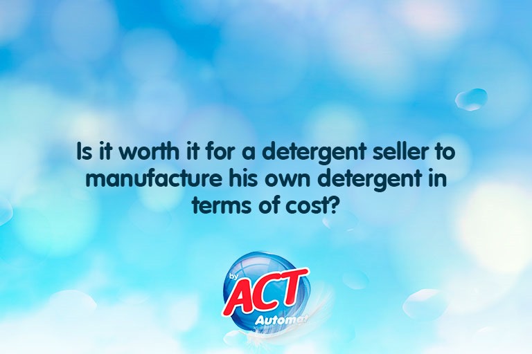 Is It Worth It for a Detergent Seller to Manufacture His Own Detergent in terms of Cost